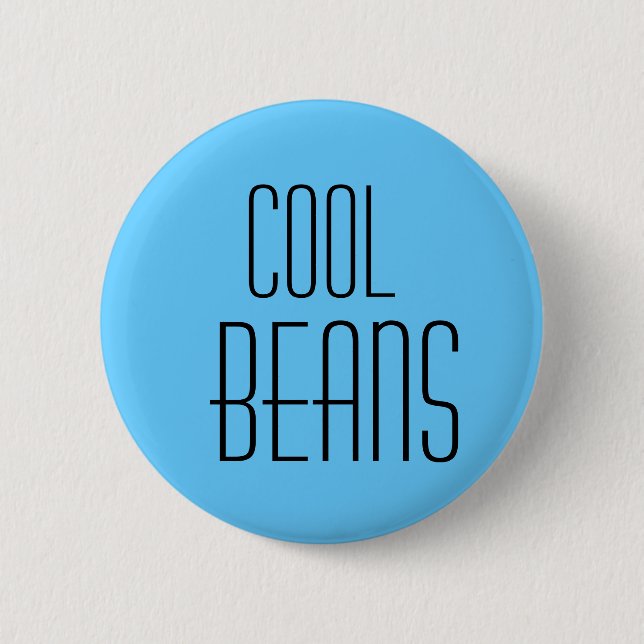 cool beans 2 inch round button (Front)
