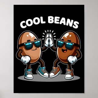 Cool Beans Food Funny Gifts For Men Women Boys Poster