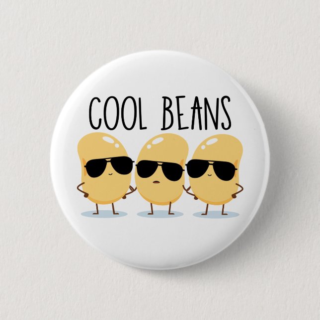Cool Beans Funny Cute Beans with Sunglasses 2 Inch Round Button (Front)