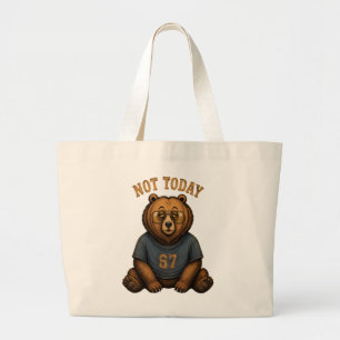 Cool Bear 'Not Today' Slogan Tote Bag - Trend 67