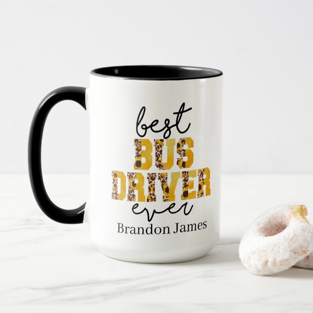 cool best bus driver ever add name mug (With Donut)