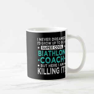 Cool Biathlon Coach Funny Biathlete Humour Winter  Coffee Mug