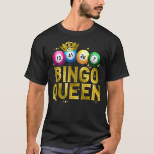 Cool Bingo Queen For Women Girls Lotto Casino Luck T-Shirt