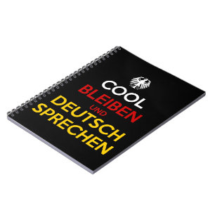 Cool Bleiben und Deutsch Sprechen Notebook