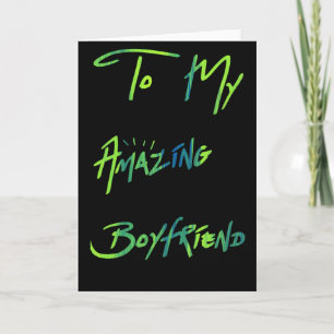 Cool Blue & Green "To my Boyfriend" Card