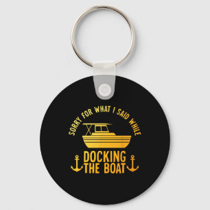 Cool Boat Art For Men Women Boating Docking Dock B Keychain