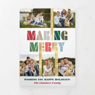 Cool Bold Colourful Making Merry Multiphoto  Tri-Fold Card