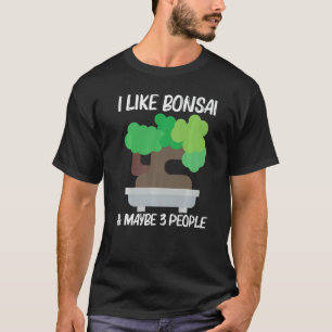 Cool Bonsai For Men Women Tree Plant Garden T-Shirt