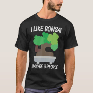 Cool Bonsai For Men Women Tree Plant Garden T-Shirt