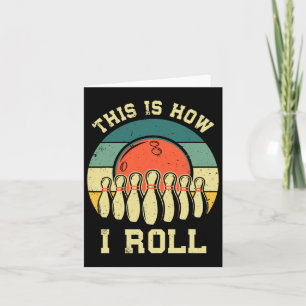 Cool Bowling Art For Men Women Bowler Track Bowlin Card