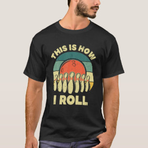 Cool Bowling Art For Men Women Bowler Track Bowlin T-Shirt