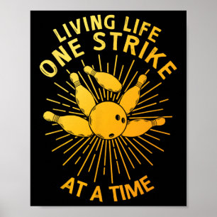 Cool Bowling Art For Men Women Kids Strike Team Ga Poster