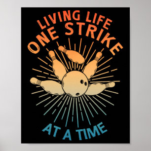 Cool Bowling Art For Men Women Kids Strike Team Ga Poster