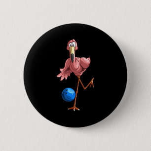 Cool Bowling Flamingo  Fun Shorebirds Lover Player 2 Inch Round Button