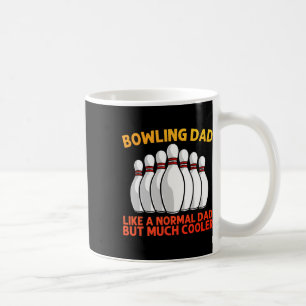 Cool Bowling For Dad Papa Bowling Team Sports Leag Coffee Mug