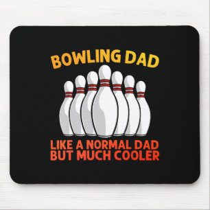 Cool Bowling For Dad Papa Bowling Team Sports Leag Mouse Pad