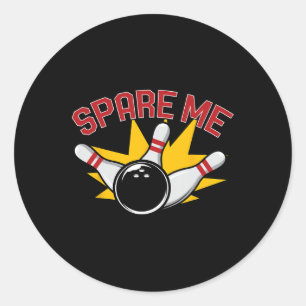 Cool Bowling Novelty For Men Women Bowling Team Ga Classic Round Sticker