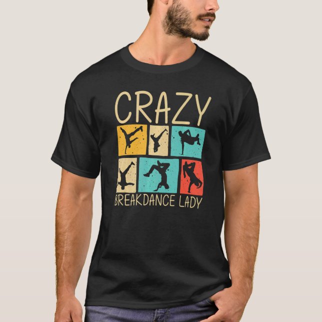 Cool Breakdance For Women Girls Breakdancer Breakd T-Shirt (Front)
