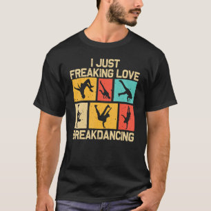 Cool Breakdancing For Men Women Hip Hop Dance Brea T-Shirt