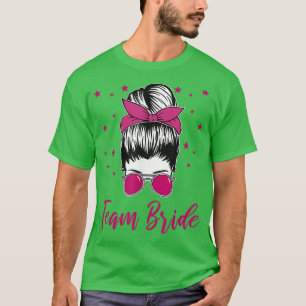 Cool Bride Bachelorette Party Team Bride T-Shirt