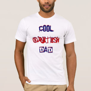 Cool British Dad At Large IV T-Shirt