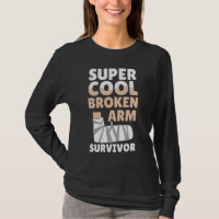 Cool Broken Arm Survivor Bone Elbow Hand Wrist Inj