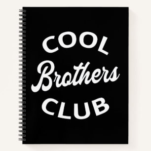 Cool Brothers Club I Notebook