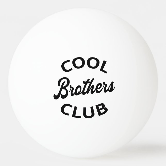Cool Brothers Club I Ping Pong Ball (Front)