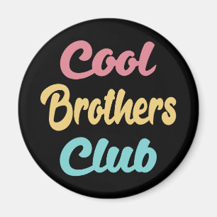 Cool Brothers Club II Magnet