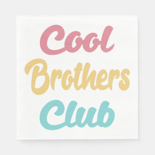 Cool Brothers Club II Napkin