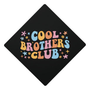 Cool Brothers Club III Graduation Cap Topper