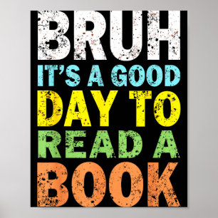 Cool bruh reading book lover bookworm for boys poster