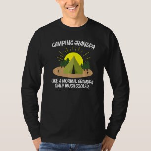 Cool Camping Art For Grandpa Outdoor Tent Overnigh T-Shirt
