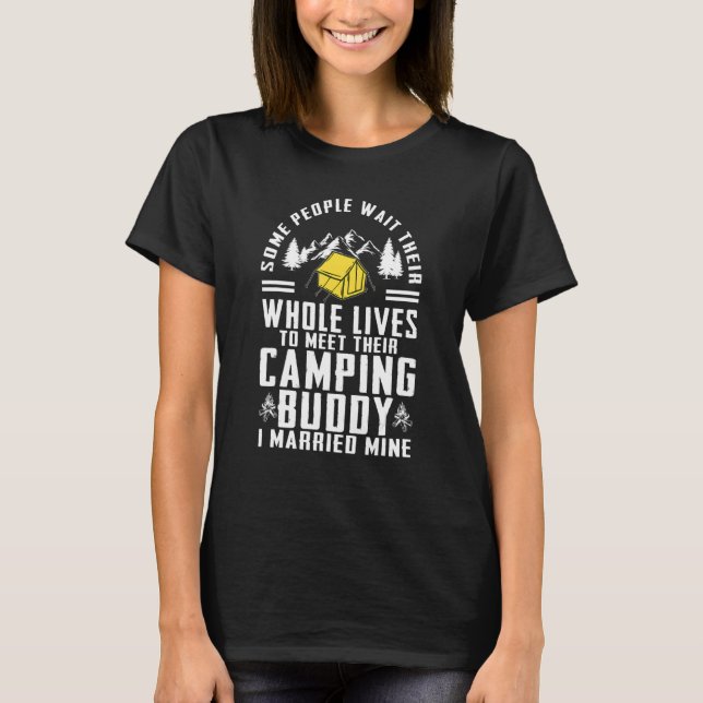 Cool Camping Buddies   For Men Women Funny Husband T-Shirt (Front)