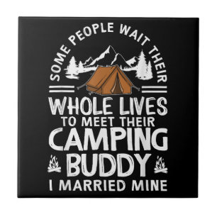 Cool Camping Buddies Gift For Men Women Funny Husb Tile