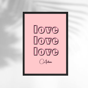 Cool Candy Pink Clean 3 x Love   Pastel Rose Poster