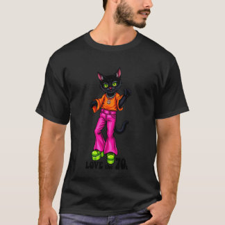 Cool Cat in 1970s Disco outfit - LOVE THE 70s 1 -  T-Shirt