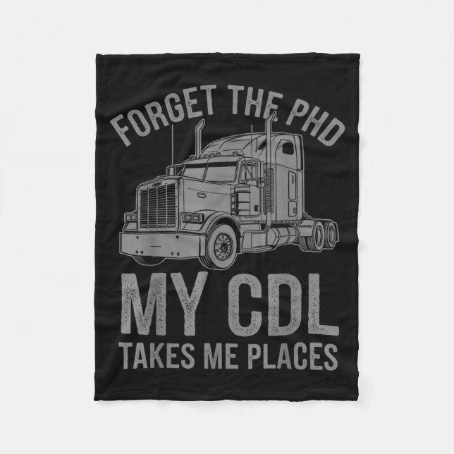 Cool Cdl Trucker Art For Men Women Trucking Cdl Tr Fleece Blanket (Front)