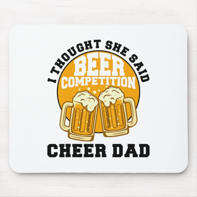 Cool Cheer Dad Gift For Men Funny Beer Cheerleadin Mouse Pad (Front)