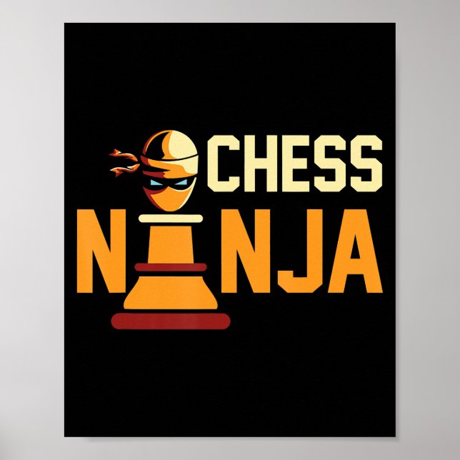 Cool Chess Ninja  Chess Lovers Gift Poster (Front)