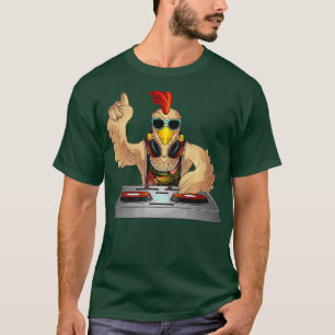 Cool Chicken DJ Funny Party Animal Music Mixer T-Shirt