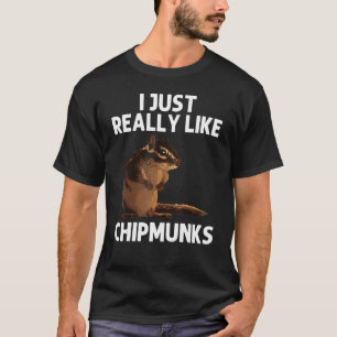 Cool Chipmunk For Men Women Squirrel Whisperer  Ro T-Shirt