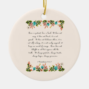 Cool Christian Art - Corinthians 13:4-7 Ceramic Ornament