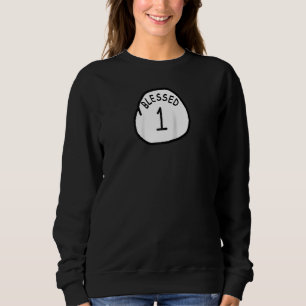 Cool Christian Blessed 1 One Funny Inspirational C Sweatshirt