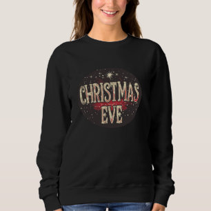 Cool Christmas Eve Speech Costume for Boys and Gir Sweatshirt