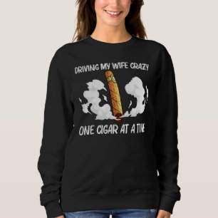 Cool Cigar For Men Dad Cigar Smoker Smoking Sweatshirt