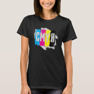 Cool CMYK Printing Printer Expert Designer Teacher T-Shirt