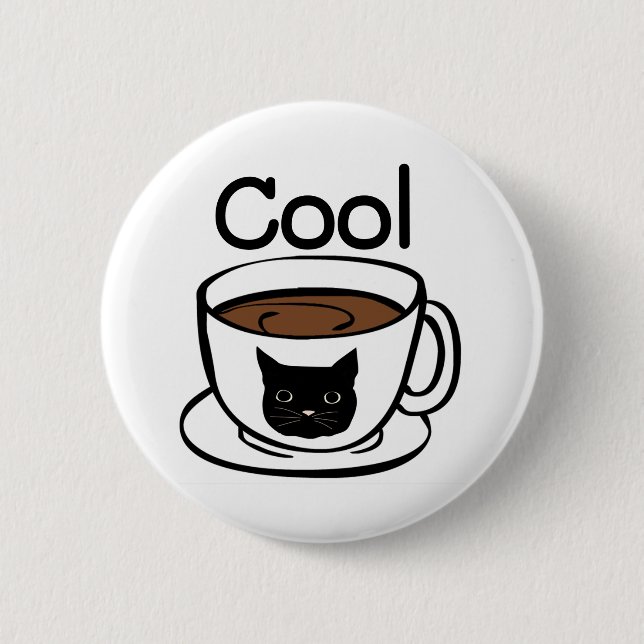 Cool coffee cup cat face cute quote art 2 inch round button (Front)