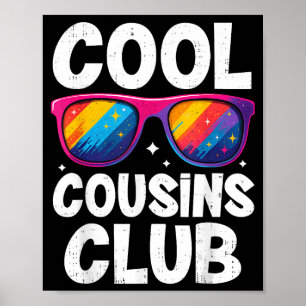 Cool Cousins Club Family Matching Funny Cousin Squ Poster
