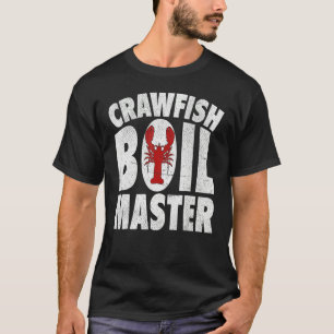 Cool Crawfish Boil For Men Women Crawfish Seafood  T-Shirt